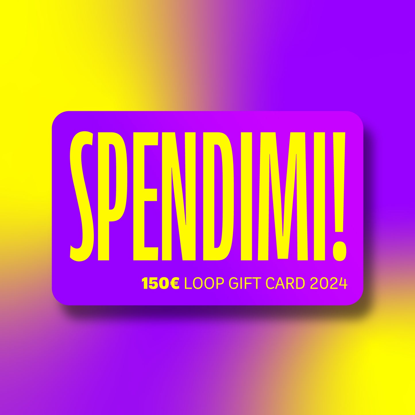 SPENDIMI! LOOP GIFTCARD