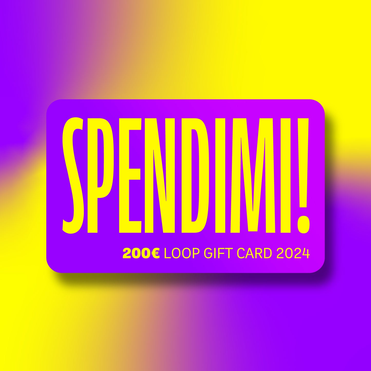 SPENDIMI! LOOP GIFTCARD