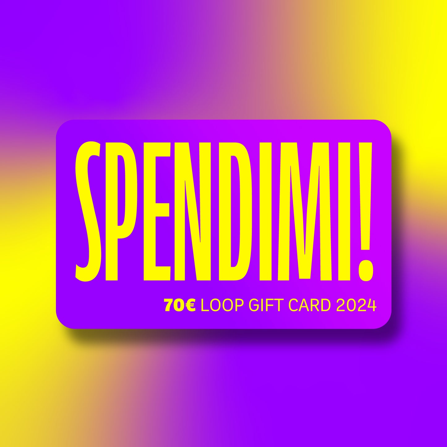SPENDIMI! LOOP GIFTCARD